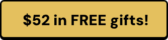 $52 in FREE gifts!